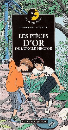 Les pièces d'or de l'oncle Hector