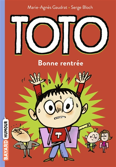 Toto. Vol. 3. Bonne rentrée Toto !