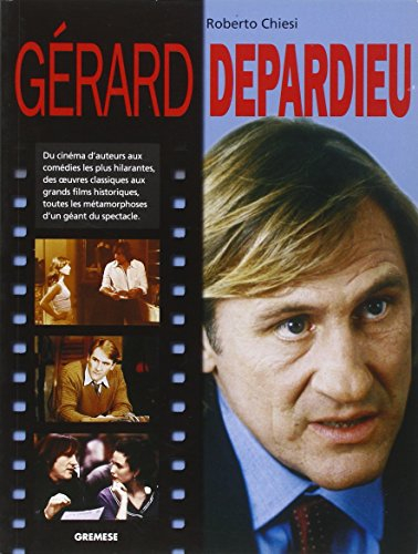 Gérard Depardieu : du cinéma d'auteurs aux comédies les plus hilarantes, des oeuvres classiques aux 