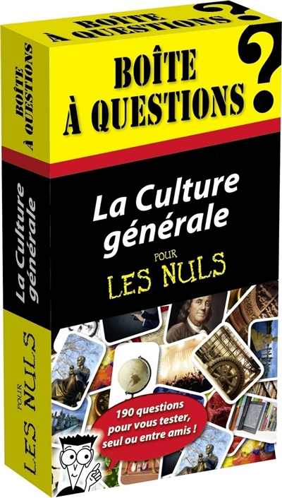 La culture générale pour les nuls : boîte à questions : 190 questions pour vous tester, seul ou entr