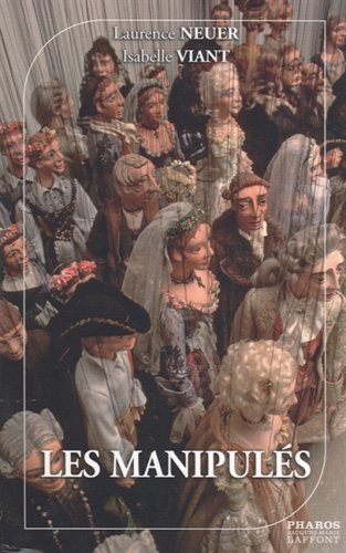 Les manipulés