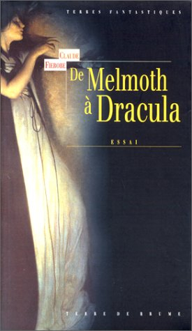 De Melmoth à Dracula : la littérature fantastique irlandaise au XIXe siècle