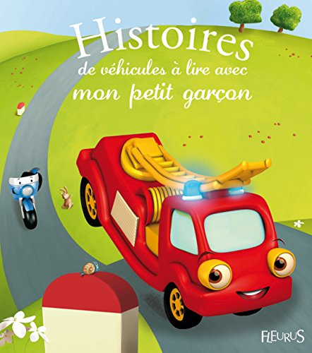 Histoires de véhicules à lire avec mon petit garçon