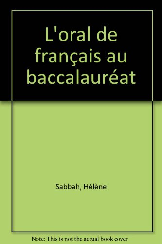 l'oral de français au baccalauréat