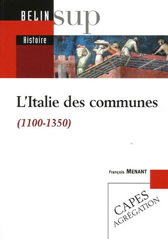 L'Italie des communes (1100-1350)