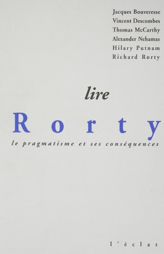 Lire Rorty : le pragmatisme et ses conséquences