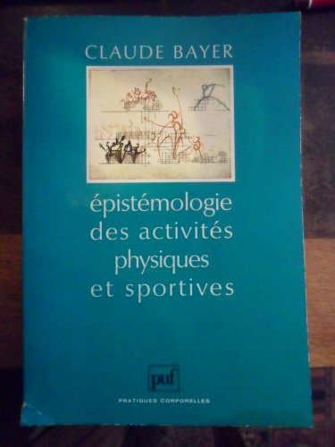 Epistémologie des activités physiques et sportives