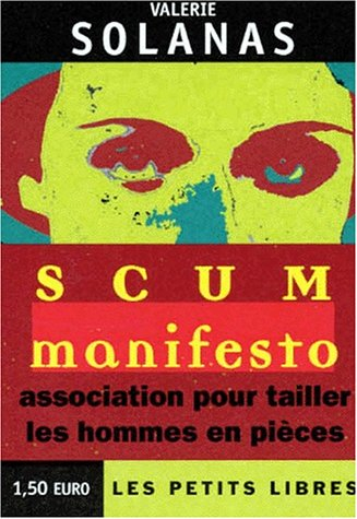Scum manifesto - Valerie Solanas