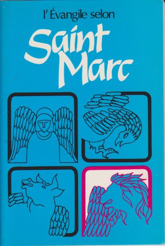 L'Evangile selon saint Marc - bible. n. t. marc. français. tamisier. 1987