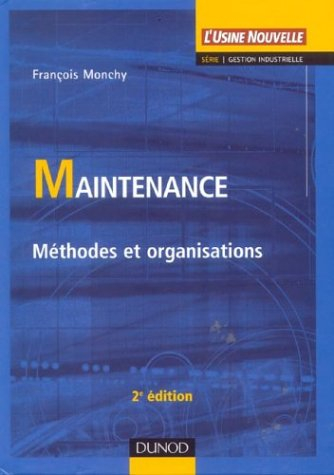Maintenance : méthodes et organisations