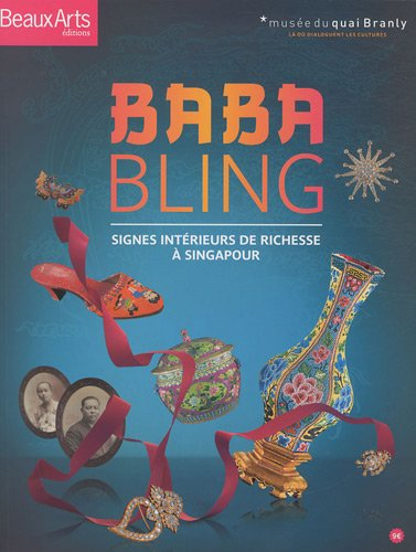 Baba bling : signes intérieurs de richesse à Singapour