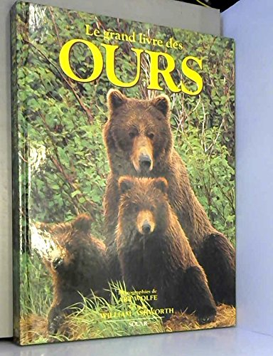 Le Grand livre des ours