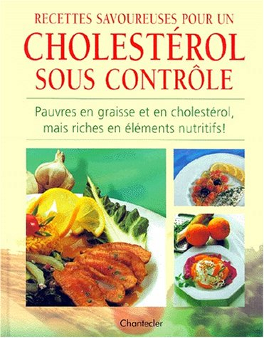 Recettes savoureuses pour un cholestérol sous contrôle