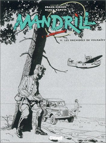 Mandrill. Vol. 5. Les orchidées de Volnaïev