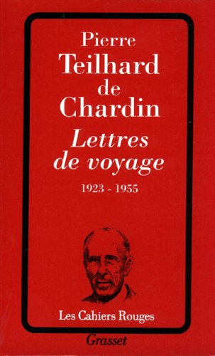 Lettres de voyage : 1923-1955