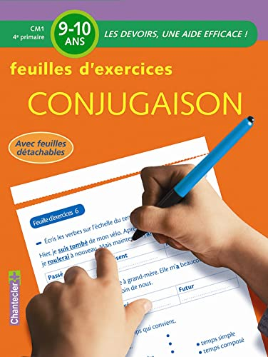 Conjugaison : feuilles d'exercices : CM1-4e primaire, 9-10 ans