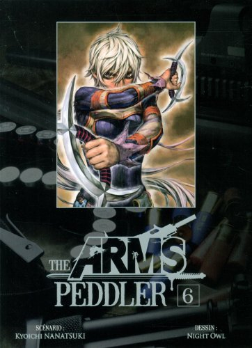 The arms peddler. Vol. 6