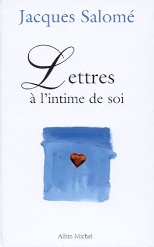 Lettres à l'intime de soi