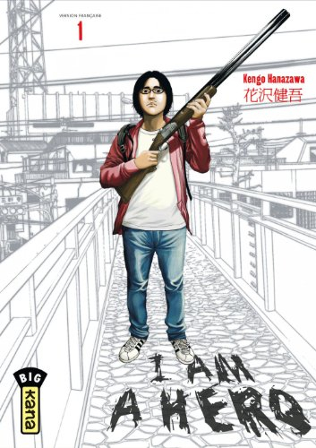 I am a hero. Vol. 1 - Kengo Hanazawa