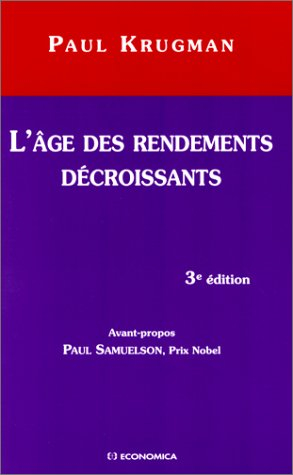 L'âge des rendements décroissants