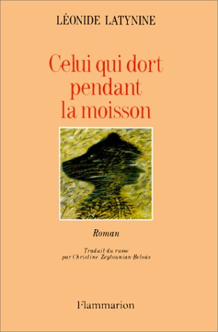 Celui qui dort pendant la moisson