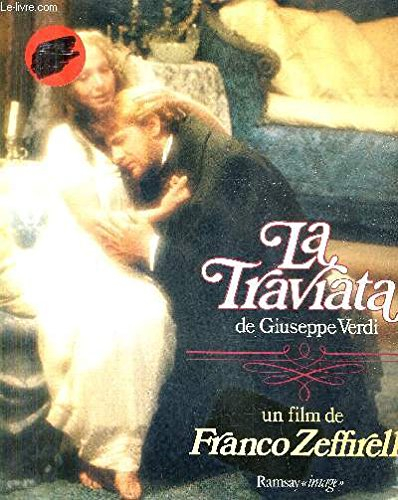 la traviata de giuseppe verdi dans le film de franco zeffirelli