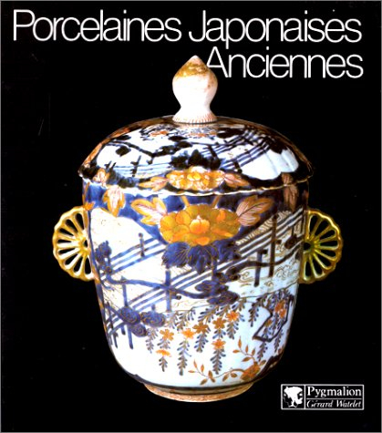 Porcelaines japonaises anciennes