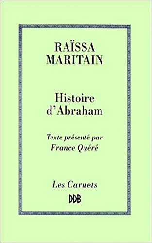 Histoire d'Abraham ou Les premiers âges de la conscience morale