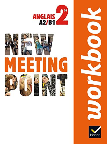 New meeting point 2de : anglais : workbook