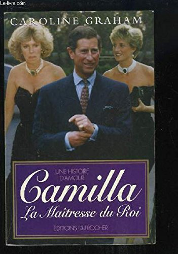 Camilla, la maîtresse du roi
