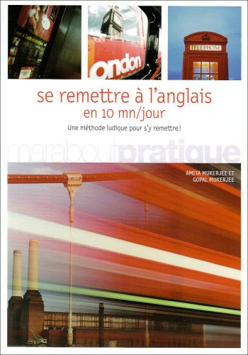 Se remettre à l'anglais en 10 minutes par jour : une méthode ludique pour s'y remettre !