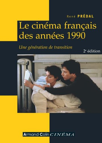 Le cinéma français des années 1990 : une génération de transition