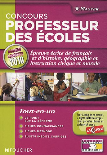 Concours professeurs des écoles : épreuve écrite de français, d'histoire, géographie et instruction 