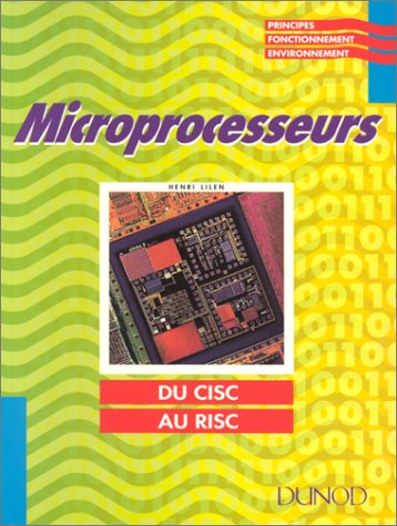 Microprocesseurs du CISC au RISC