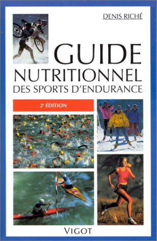 Guide nutritionnel pour les sports d'endurance