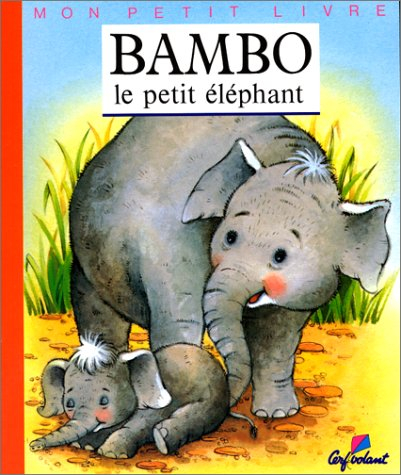 Bambo, le petit éléphant