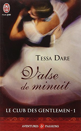 Le club des gentlemen. Vol. 1. Valse de minuit