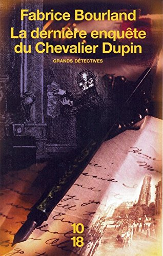 La dernière enquête du chevalier Dupin
