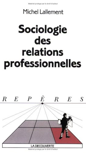 Sociologie des relations professionnelles