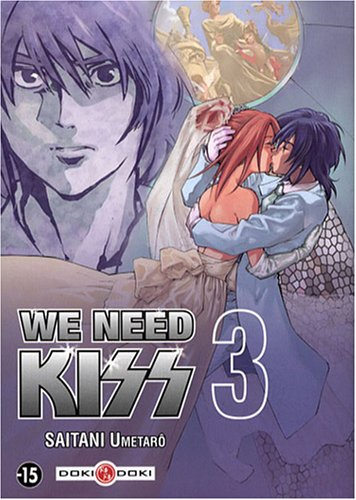 We need kiss. Vol. 3