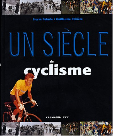un siècle de cyclisme 2003
