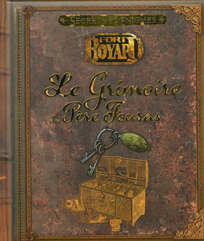 Le grimoire du Père Fouras : Fort Boyard