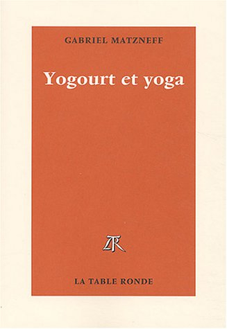 Yogourt et yoga