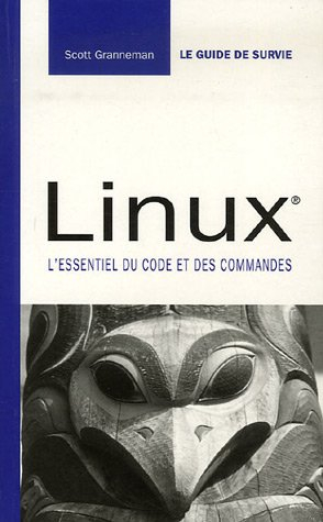 Linux : l'essentiel du code et des commandes