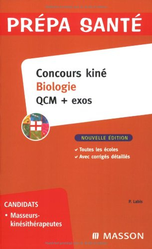 Concours kiné biologie : QCM + exos