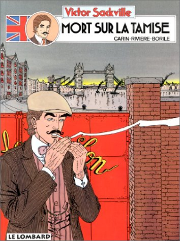 Victor Sackville, l'espion de George V. Vol. 5. Mort sur la Tamise