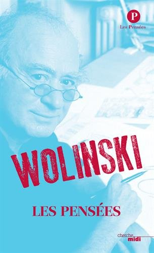 Wolinski, les pensées