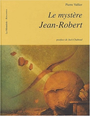 Le mystère Jean-Robert