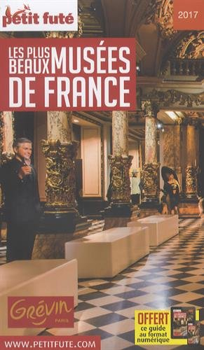 Les plus beaux musées de France : 2017