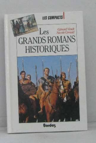 Les Grands romans historiques